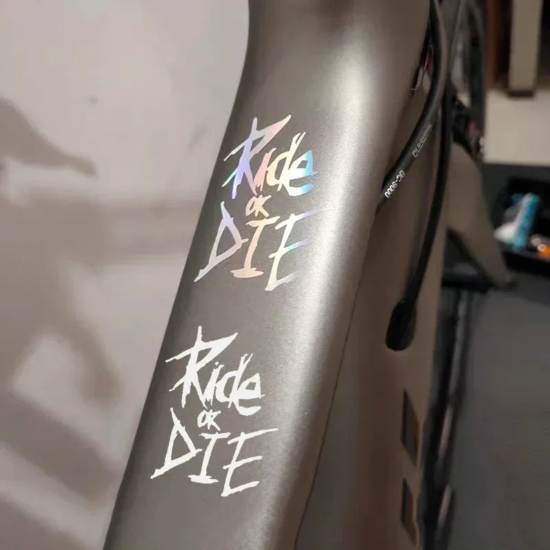 1PC Ride or Die Bike Frame Stickers Bicycle Top Tube Waterproof Vinyl Decals for MTB Bicycle Decorative Motorcycle Accessories - Tasawoq